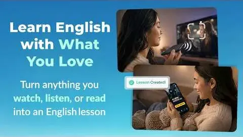 AI-Powered App Creates Personalized English Lessons from Your Media
