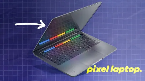 Google Pixel Laptop Confirmed: What It Means for Android and Chrome OS