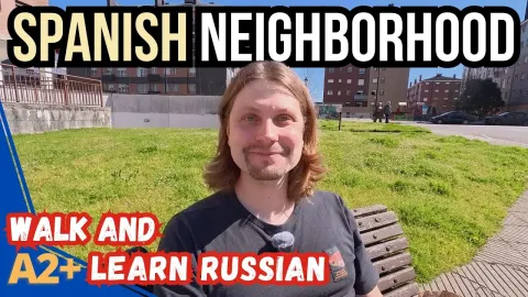 A Russian Teacher's Comparison of Neighborhood Life in Spain and Russia