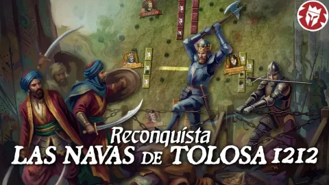 The Battle of Las Navas de Tolosa: Turning Point in the Reconquista