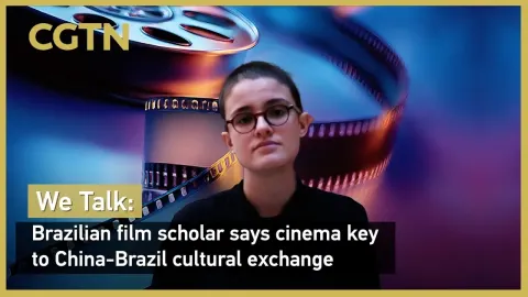 Brazilian Film Scholar Highlights Cinema's Role in China-Brazil Cultural Exchange