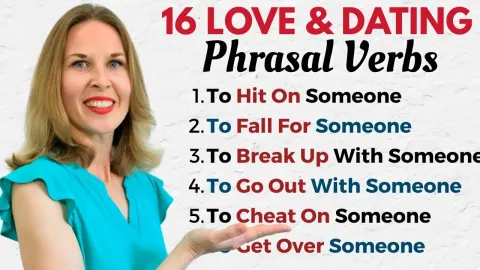 Essential English Phrasal Verbs for Dating and Relationships
