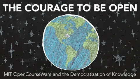 MIT OpenCourseWare and the Democratization of Knowledge