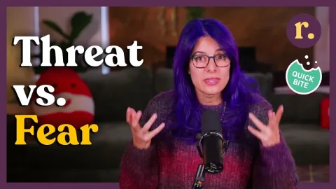 Fear vs Threat: How to Tell the Difference and Stay Present