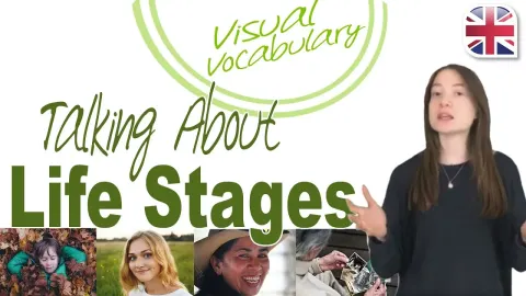 How to Talk About Life Stages in English: Visual Vocabulary Guide