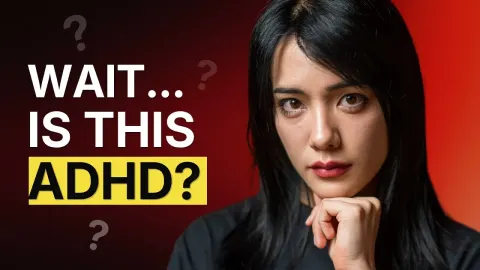 7 Unusual Habits That Could Indicate ADHD