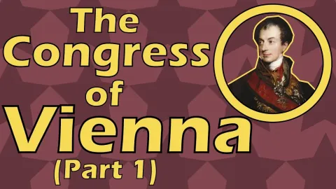 Congress: Vienna and the Historical Context