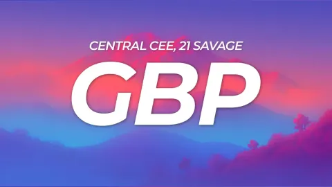 Central Cee and 21 Savage Collaborate on New Track GBP