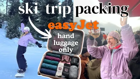 How to Pack for a Ski Trip with Only Hand Luggage on EasyJet